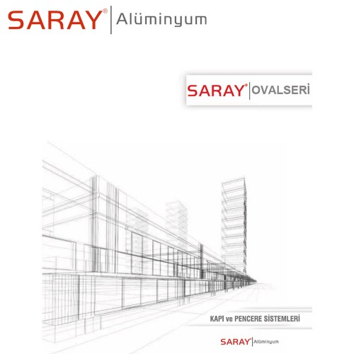 SARAY OVAL İZO SERİ - Kapı ve Pencere Sistemleri